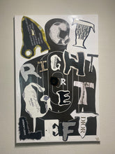 Load image into Gallery viewer, Act Right Or Get Left